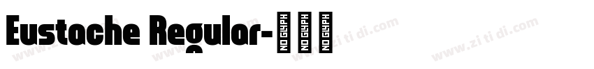 Eustache Regular字体转换